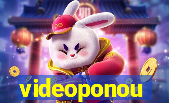 videoponou