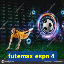 futemax espn 4