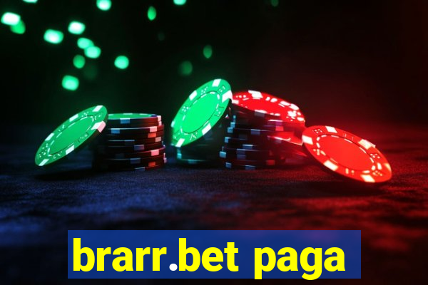 brarr.bet paga