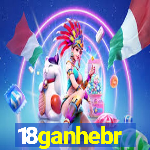 18ganhebr