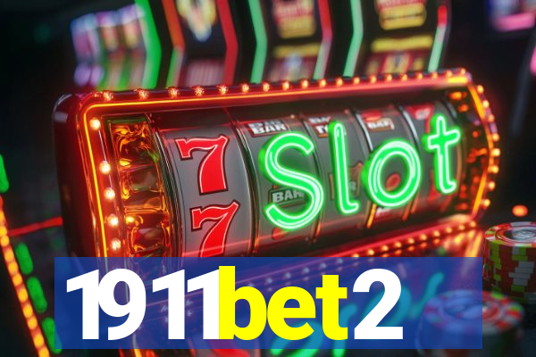 1911bet2