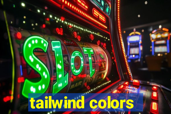 tailwind colors