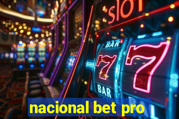 nacional bet pro