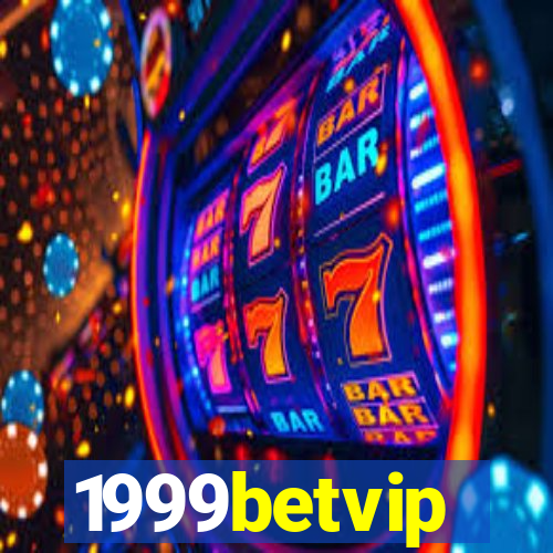 1999betvip