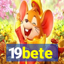 19bete