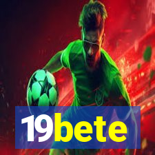19bete