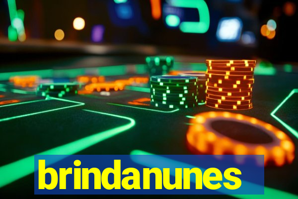 brindanunes