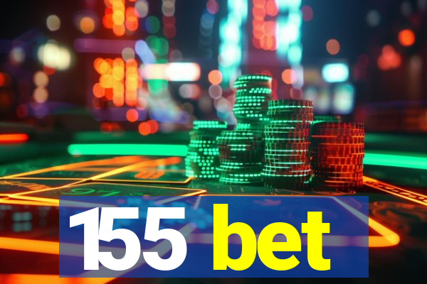 155 bet