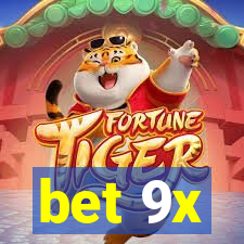 bet 9x