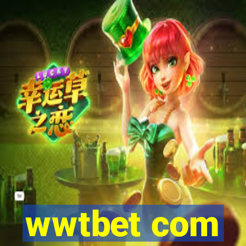 wwtbet com