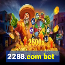 2288.com bet