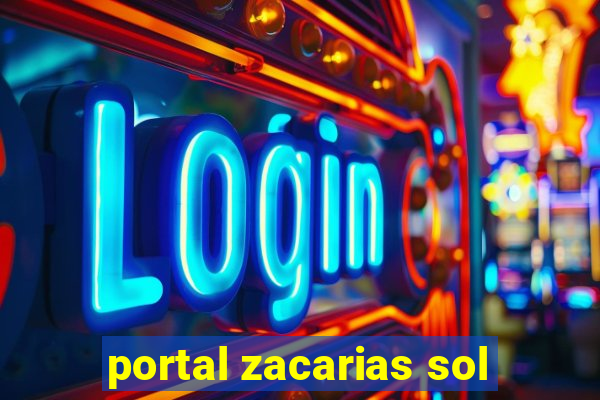 portal zacarias sol