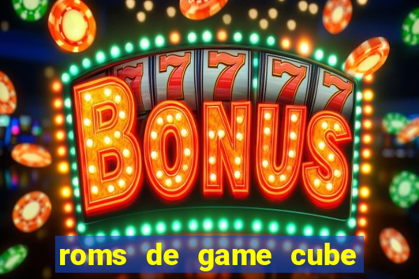 roms de game cube pt br