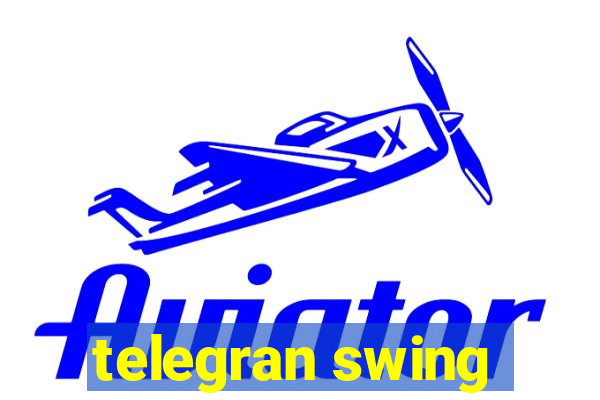 telegran swing