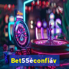Bet55éconfiável