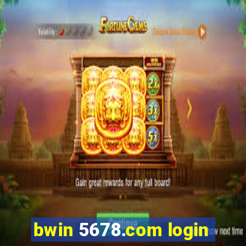 bwin 5678.com login