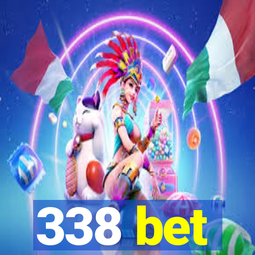 338 bet