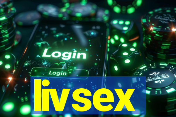 livsex