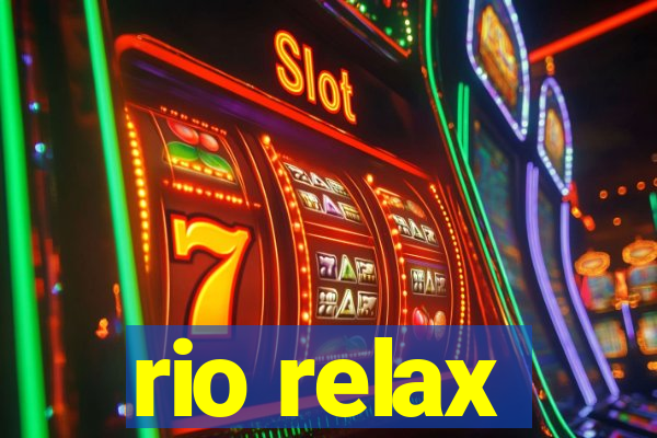 rio relax