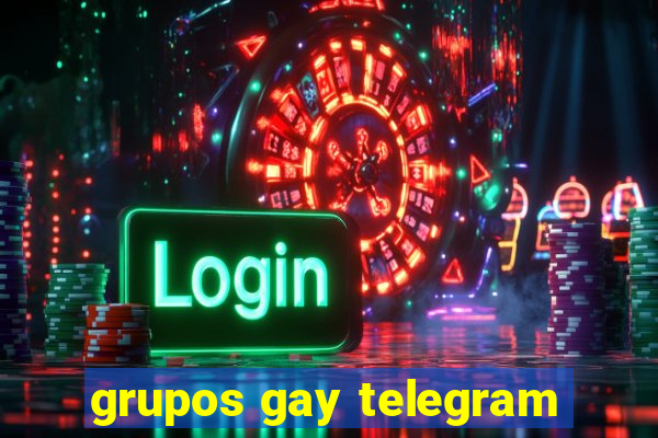 grupos gay telegram