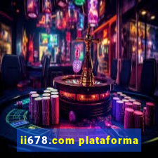 ii678.com plataforma