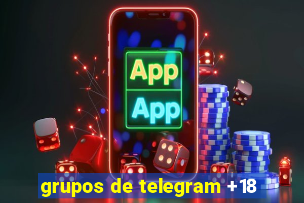 grupos de telegram +18