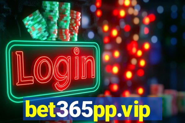 bet365pp.vip