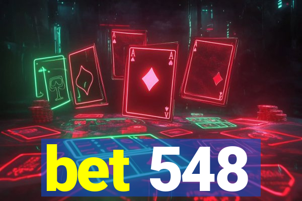 bet 548