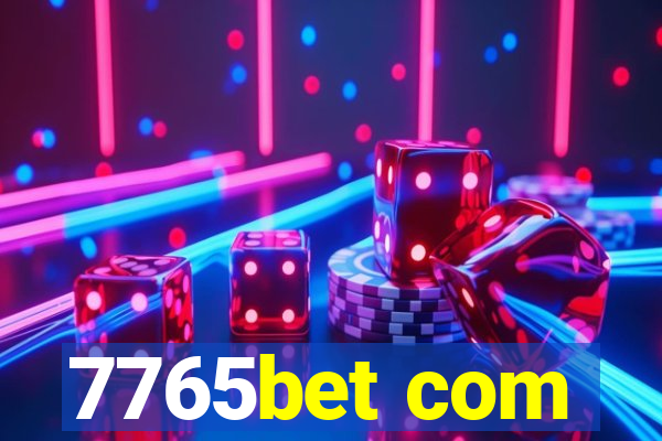 7765bet com