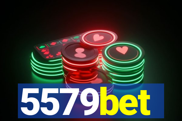 5579bet