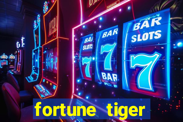 fortune tiger deposito de 1 real
