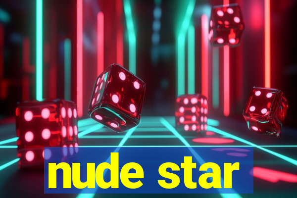 nude star