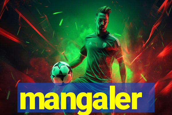 mangaler