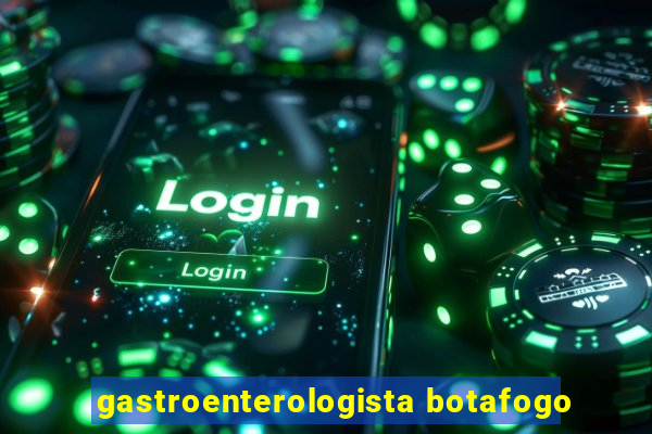 gastroenterologista botafogo