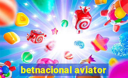 betnacional aviator
