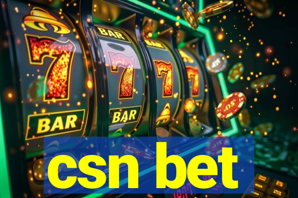 csn bet