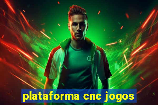 plataforma cnc jogos