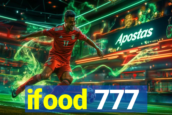 ifood 777