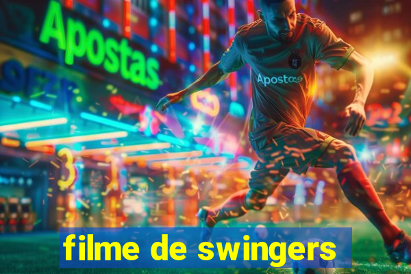 filme de swingers