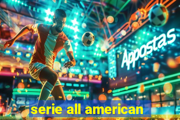 serie all american