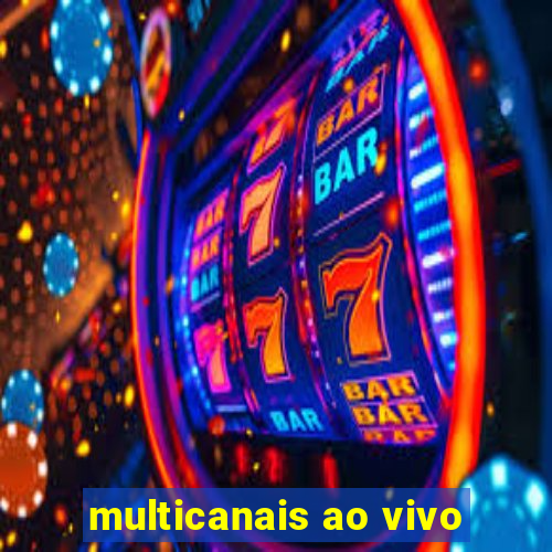 multicanais ao vivo