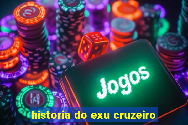 historia do exu cruzeiro