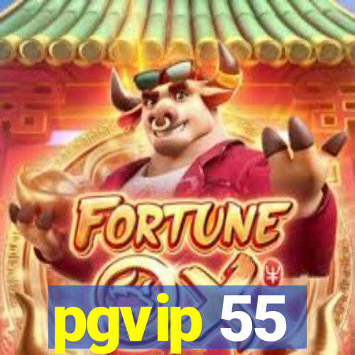 pgvip 55