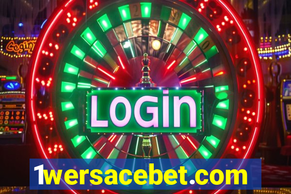 1wersacebet.com