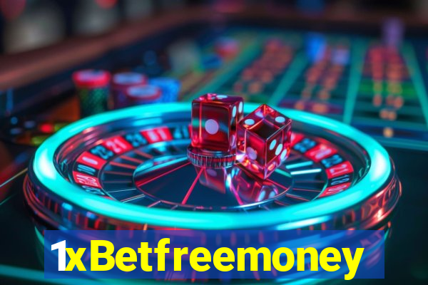 1xBetfreemoney