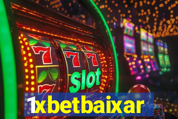 1xbetbaixar