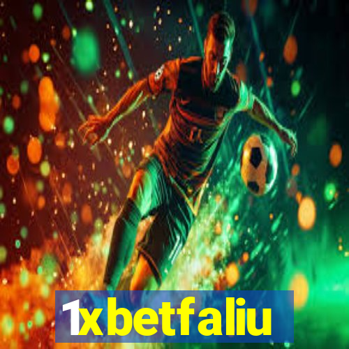 1xbetfaliu