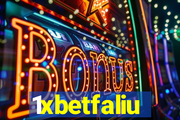 1xbetfaliu