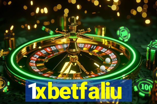 1xbetfaliu
