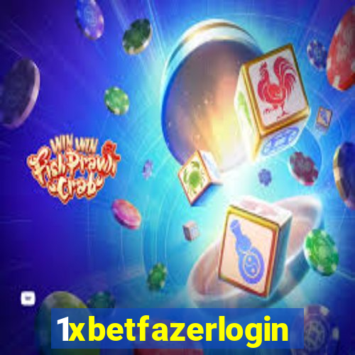 1xbetfazerlogin